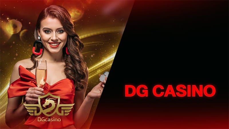 Sức hút đặc biệt của DG Casino